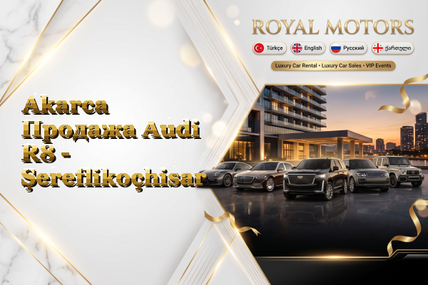 Akarca Продажа Audi R8 - Şereflikoçhisar