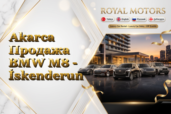 Akarca Продажа BMW M8 - İskenderun