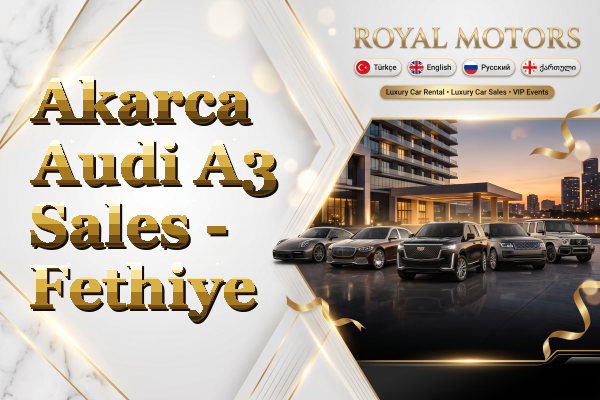 Akarca Audi A3 Sales - Fethiye