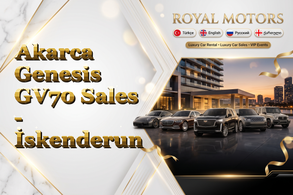 Akarca Genesis GV70 Sales - İskenderun