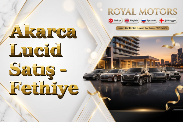 Akarca Lucid Satış - Fethiye