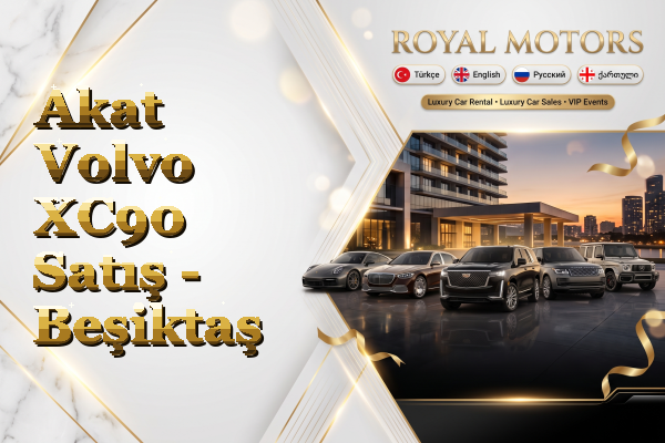 Akat Volvo XC90 Satış - Beşiktaş