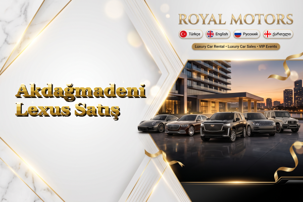 Akdağmadeni Lexus Satış