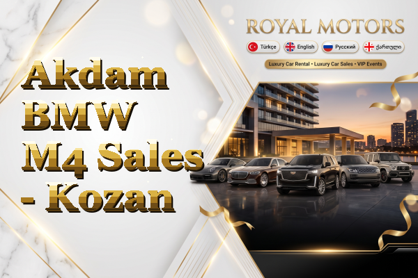 Akdam BMW M4 Sales - Kozan