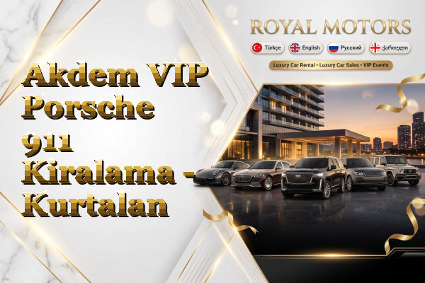 Akdem VIP Porsche 911 Kiralama - Kurtalan