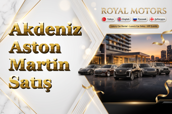 Akdeniz Aston Martin Satış