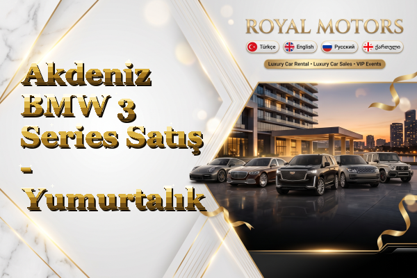 Akdeniz BMW 3 Series Satış - Yumurtalık
