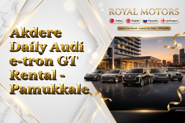 Akdere Daily Audi e-tron GT Rental - Pamukkale