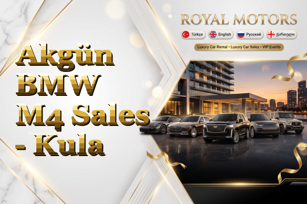 Akgün BMW M4 Sales - Kula