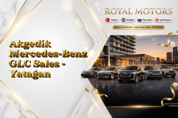 Akgedik Mercedes-Benz GLC Sales - Yatağan