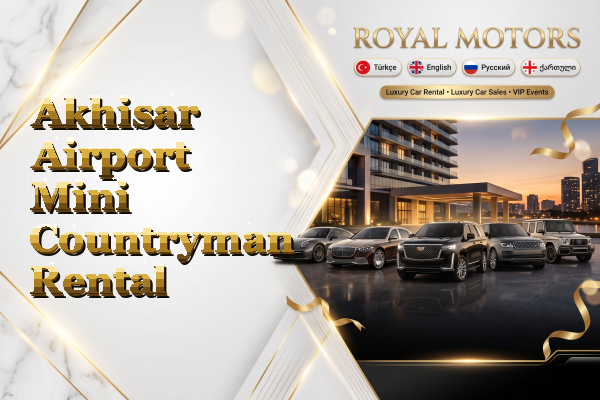 Akhisar Airport Mini Countryman Rental