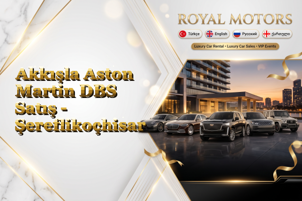 Akkışla Aston Martin DBS Satış - Şereflikoçhisar