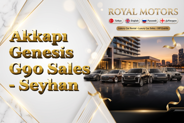 Akkapı Genesis G90 Sales - Seyhan