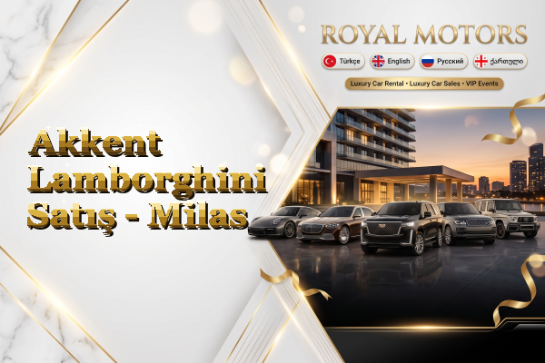 Akkent Lamborghini Satış - Milas