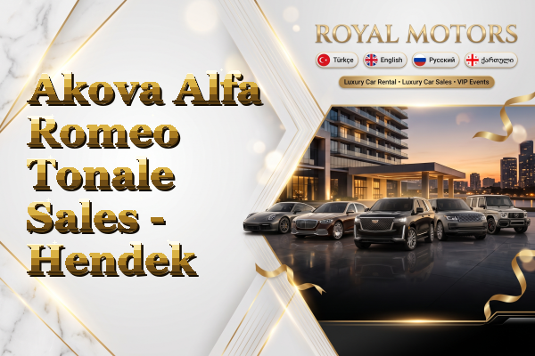 Akova Alfa Romeo Tonale Sales - Hendek