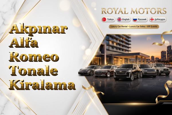 Akpınar Alfa Romeo Tonale Kiralama