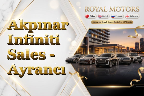 Akpınar Infiniti Sales - Ayrancı