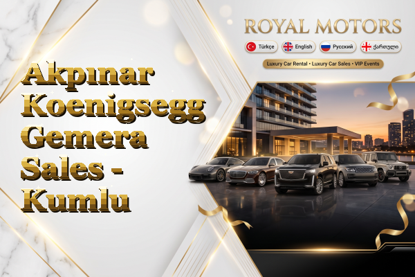 Akpınar Koenigsegg Gemera Sales - Kumlu