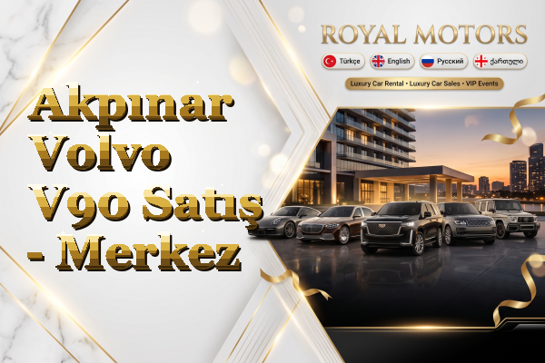 Akpınar Volvo V90 Satış - Merkez