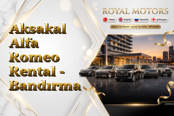Aksakal Alfa Romeo Rental - Bandırma