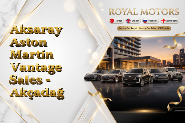 Aksaray Aston Martin Vantage Sales - Akçadağ