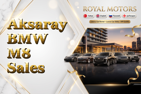 Aksaray BMW M8 Sales