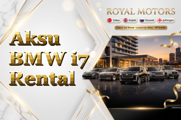 Aksu BMW i7 Rental
