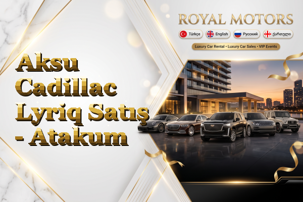 Aksu Cadillac Lyriq Satış - Atakum