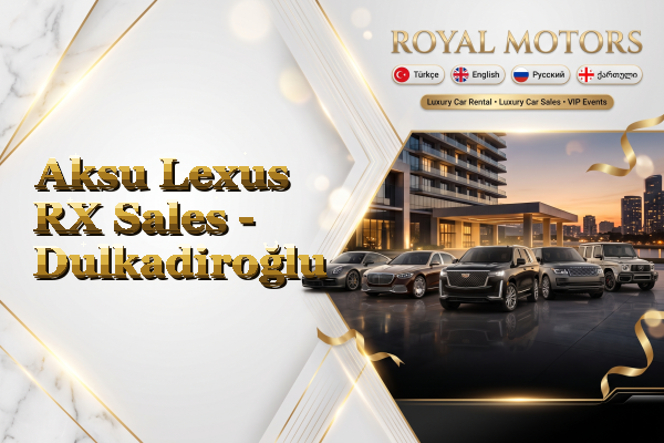 Aksu Lexus RX Sales - Dulkadiroğlu
