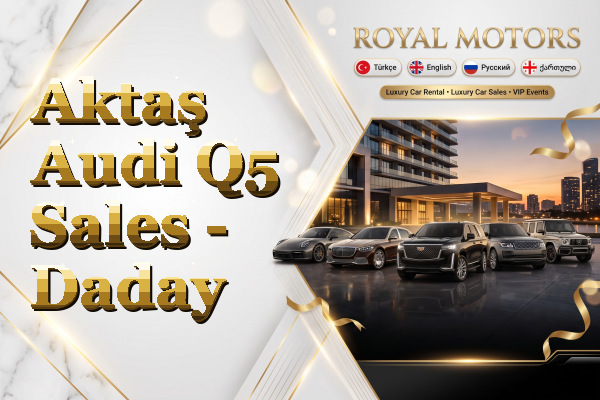 Aktaş Audi Q5 Sales - Daday