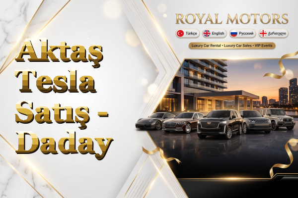 Aktaş Tesla Satış - Daday