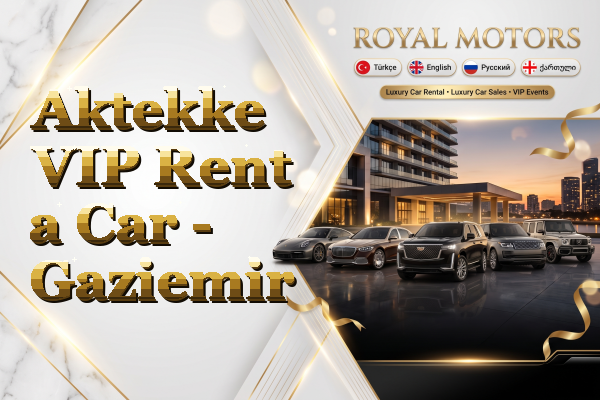 Aktekke VIP Rent a Car - Gaziemir