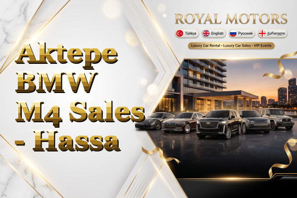 Aktepe BMW M4 Sales - Hassa