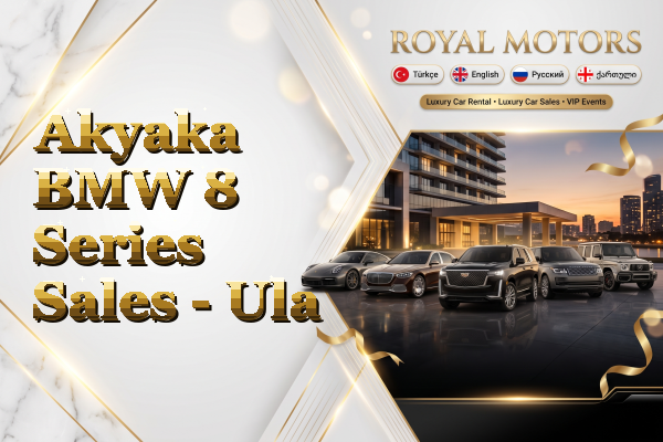Akyaka BMW 8 Series Sales - Ula