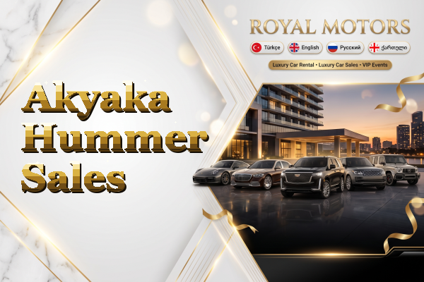 Akyaka Hummer Sales