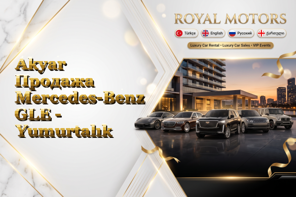 Akyar Продажа Mercedes-Benz GLE - Yumurtalık