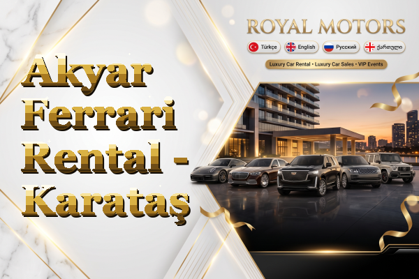 Akyar Ferrari Rental - Karataş