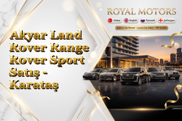 Akyar Land Rover Range Rover Sport Satış - Karataş