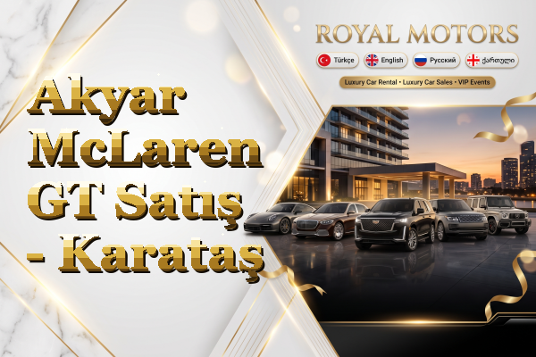 Akyar McLaren GT Satış - Karataş