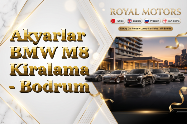 Akyarlar BMW M8 Kiralama - Bodrum