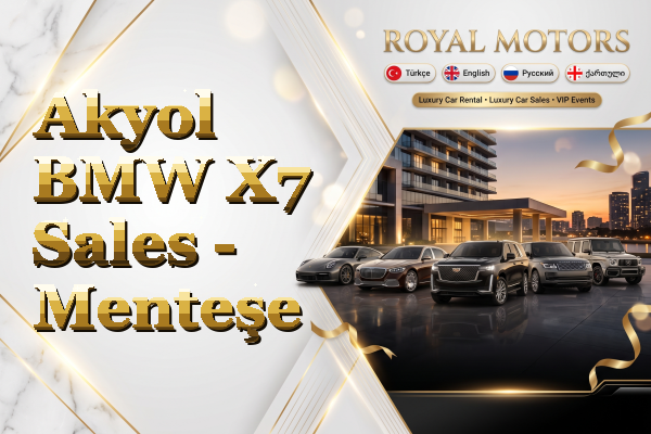 Akyol BMW X7 Sales - Menteşe