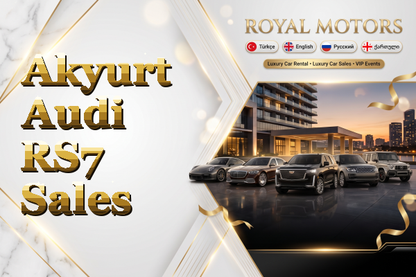 Akyurt Audi RS7 Sales