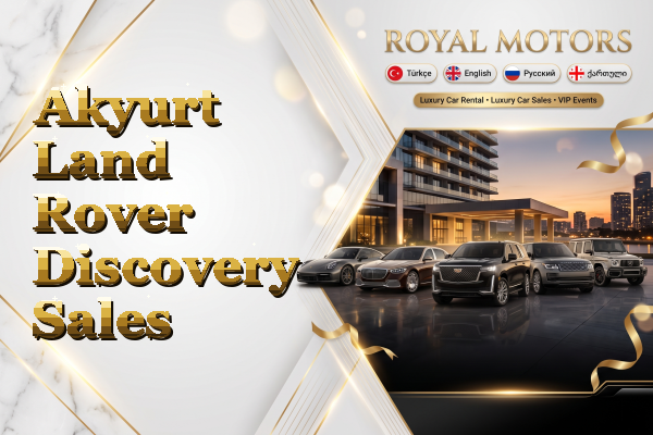 Akyurt Land Rover Discovery Sales