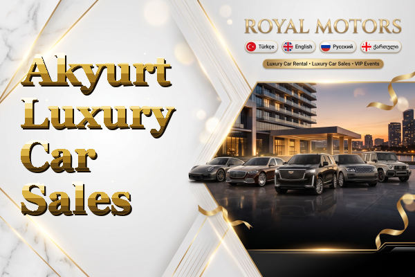 Akyurt Luxury Car Sales