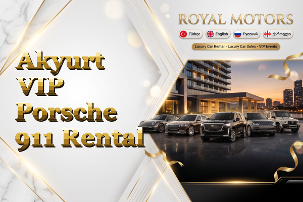 Akyurt VIP Porsche 911 Rental