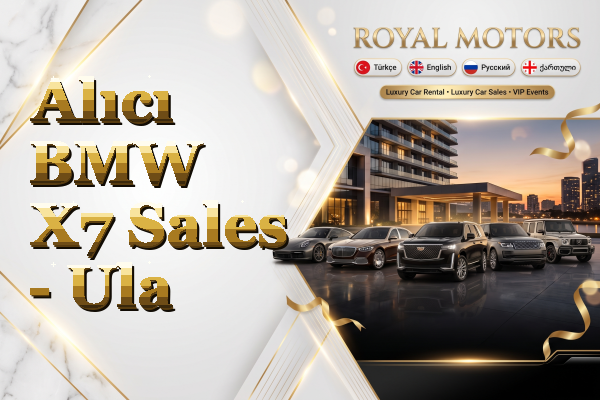 Alıcı BMW X7 Sales - Ula