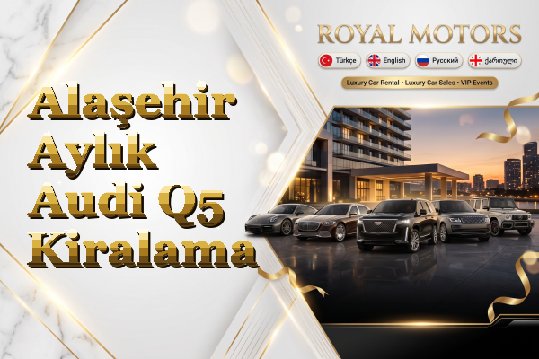 Alaşehir Aylık Audi Q5 Kiralama
