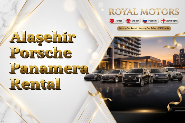 Alaşehir Porsche Panamera Rental