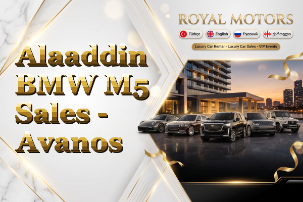Alaaddin BMW M5 Sales - Avanos