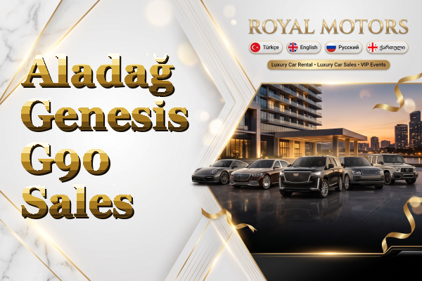 Aladağ Genesis G90 Sales